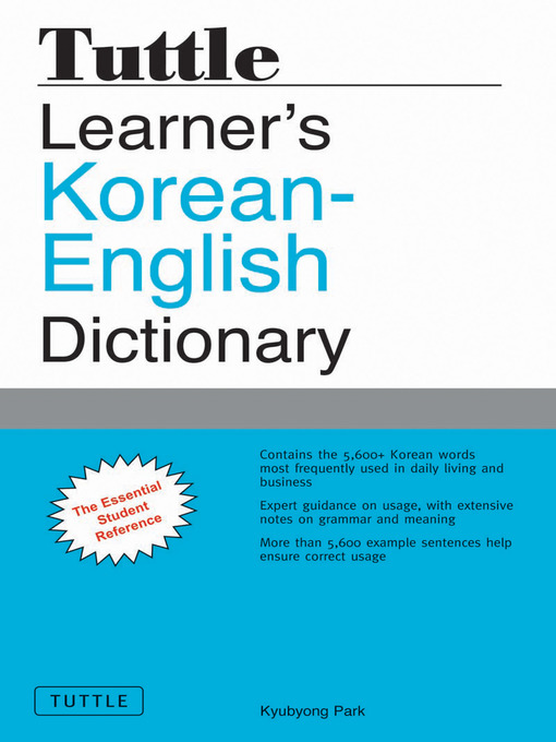 Title details for Tuttle Learner's Korean-English Dictionary by Kyubyong Park - Available